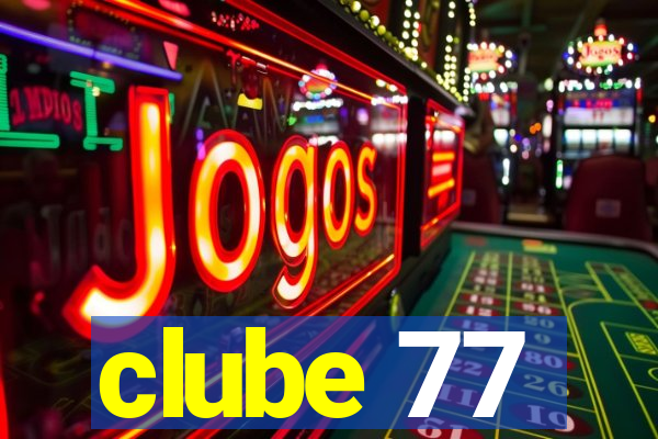 clube 77